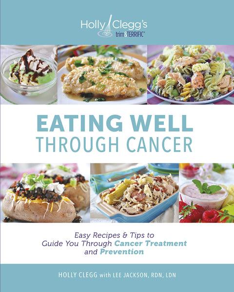 Bien manger face au cancer : recettes faciles et conseils pour vous accompagner pendant le traitement et dans la prévention du cancer