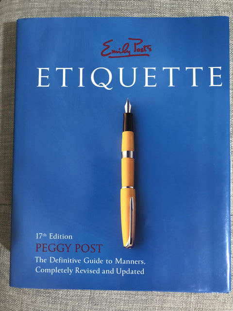 Emily Post's Etiquette, 17th Edition (EMILY POST'S ETIQUETTE (THUMB INDEXED))
