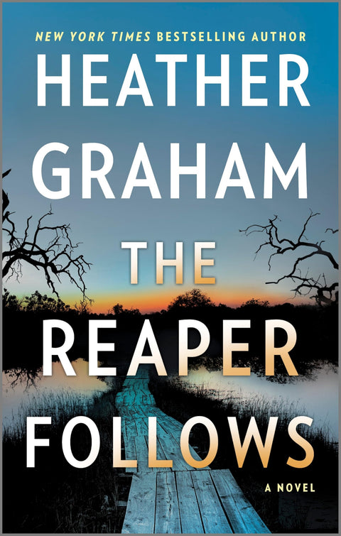 The Reaper Follows: A Novel – A Police Procedural Romantic Suspense and Murder Mystery