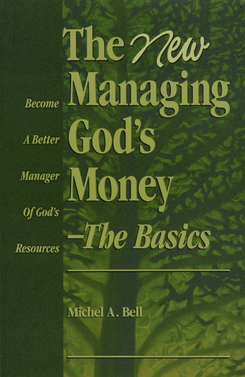 The New Managing God's Money: The Basics