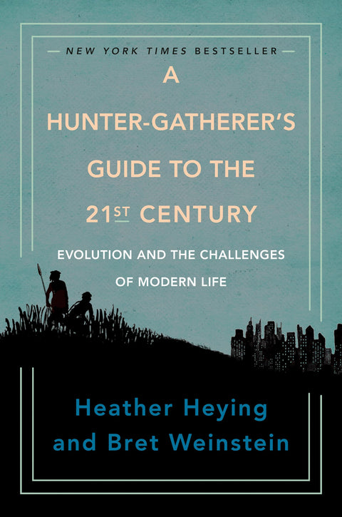 Le guide du chasseur-cueilleur au XXIe siècle : l'évolution et les défis de la vie moderne