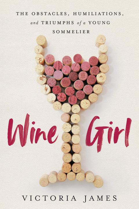 Wine Girl : les épreuves et les triomphes de la plus jeune sommelière des États-Unis – un témoignage poignant sur les femmes, les abus et l’hôtellerie-restauration
