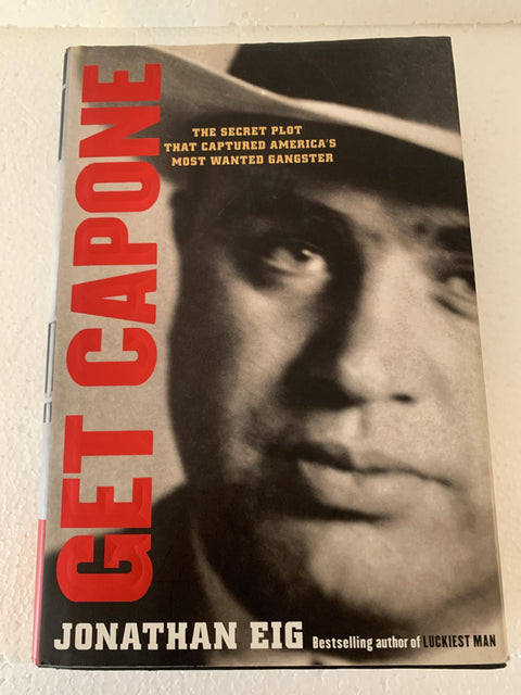 Arrêtez Capone : le complot secret qui a permis de capturer le gangster le plus recherché d’Amérique