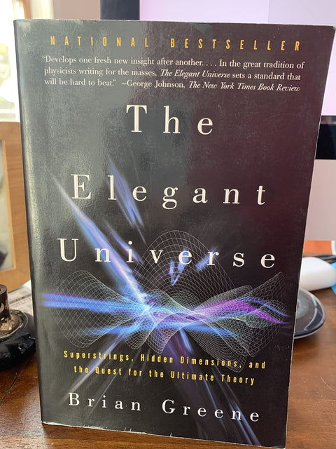 L'univers élégant : Supercordes, dimensions cachées et la quête de la théorie ultime