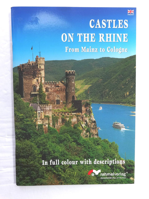 Castles on the Rhine - From Mainz to Cologne. In full colour with descriptions (Englische Ausgabe)