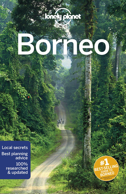 Lonely Planet Borneo 5 5e éd. : 5e édition