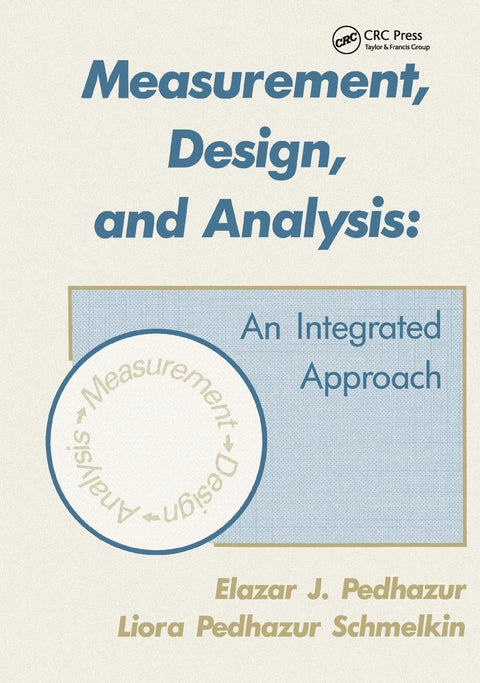 Mesure, conception et analyse : une approche intégrée (Psychology Press & Routledge Classic Editions)