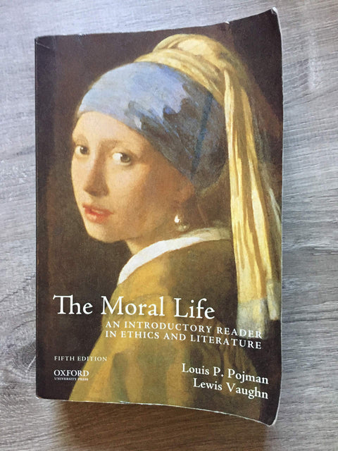 La vie morale : un manuel d’introduction à l’éthique et à la littérature