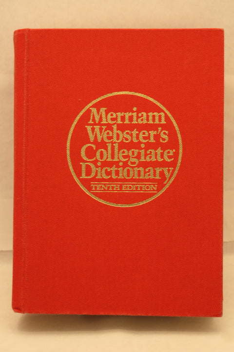 Dictionnaire collégial Merriam-Webster (MERRIAM WEBSTER'S COLLEGIATE DICTIONARY)