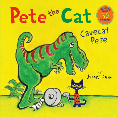 Pete le chat : Pete l’homme des cavernes : plus de 30 autocollants inclus ! – Une aventure préhistorique amusante sur les dinosaures et l’art de bien s’entendre lors d’un pique-nique
