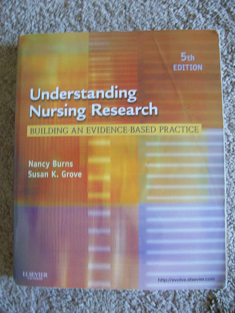 Understanding Nursing Research: Building an Evidence-Based Practice