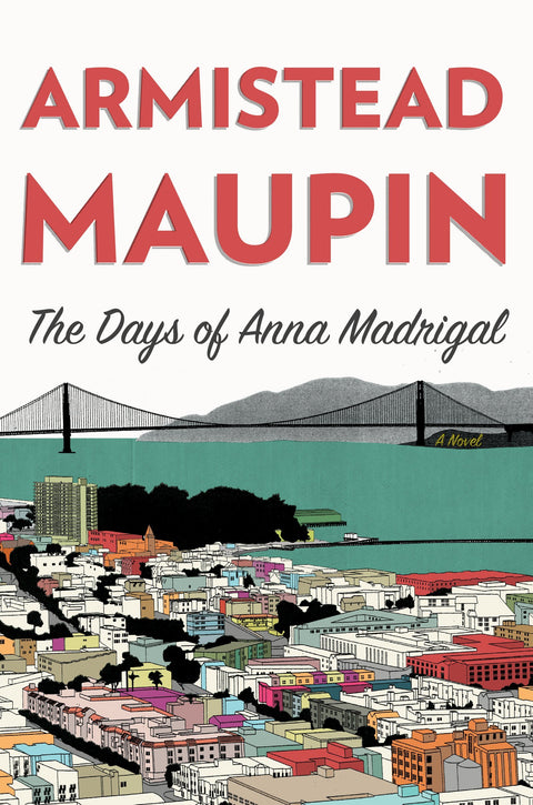 Les jours d'Anna Madrigal : un roman (Tales of the City, 9)
