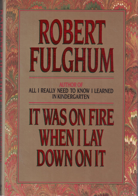 Il était en feu quand je me suis allongé dessus