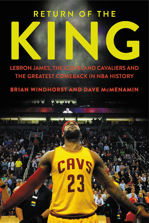 Le Retour du Roi : LeBron James, les Cleveland Cavaliers et le plus grand comeback de l’histoire de la NBA