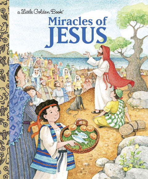 Les miracles de Jésus (Petit livre doré)