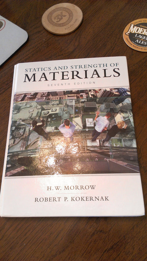 Statics and Strength of Materials