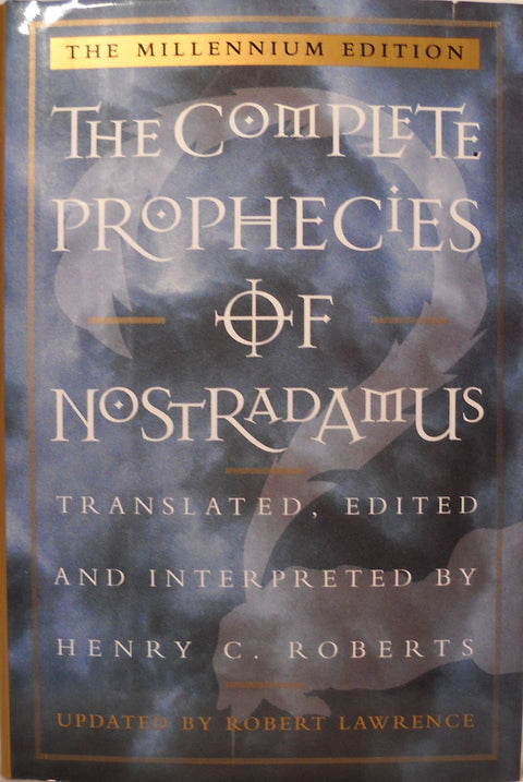 Les Prophéties complètes de Nostradamus