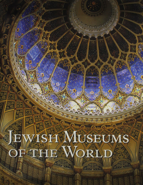 Jewish Museums of the World