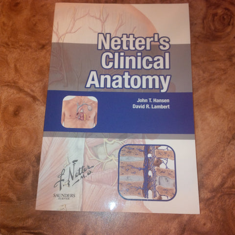 Anatomie clinique de Netter (Netter Sciences fondamentales)
