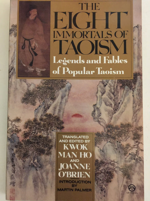 Les Huit Immortels du taoïsme : légendes et fables du taoïsme populaire