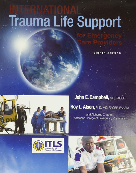 International Trauma Life Support for Emergency Care Providers
