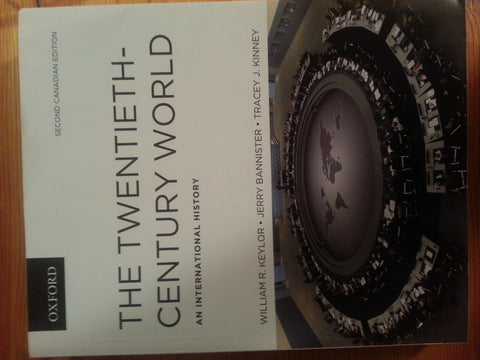 The Twentieth-Century World: An International History, Second Canadian Edition