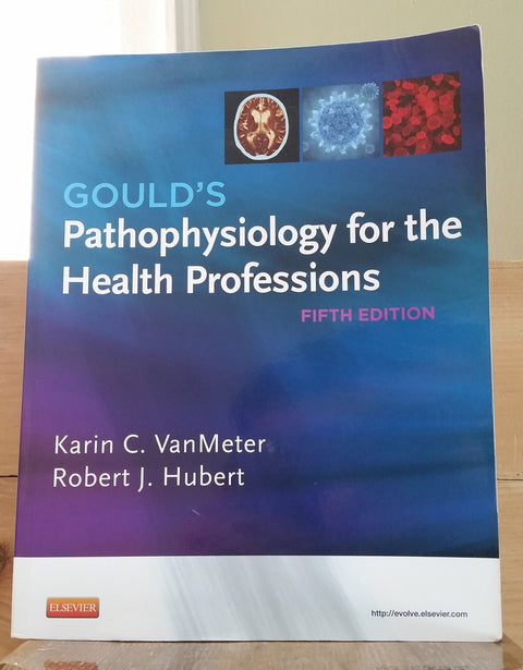 Pathophysiologie de Gould pour les professions de la santé