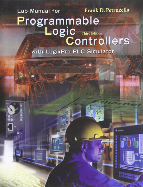 Manuel de laboratoire pour les automates programmables avec le simulateur d’automates LogixPro
