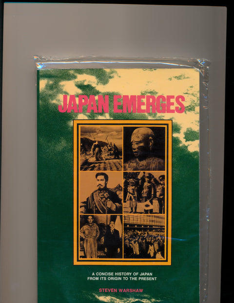 Japan Emerges: A Concise History of Japan from Its Origin to the Present
