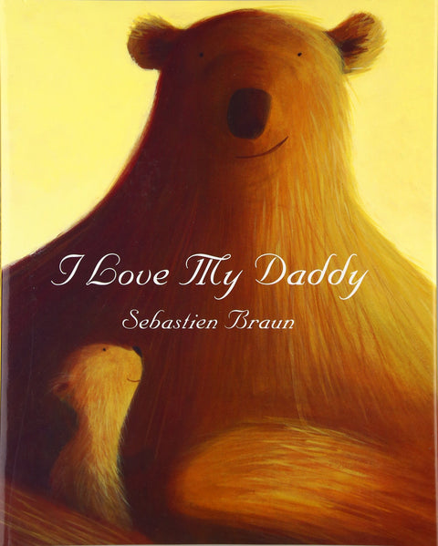 J'aime mon papa : un livre de Saint-Valentin pour les enfants