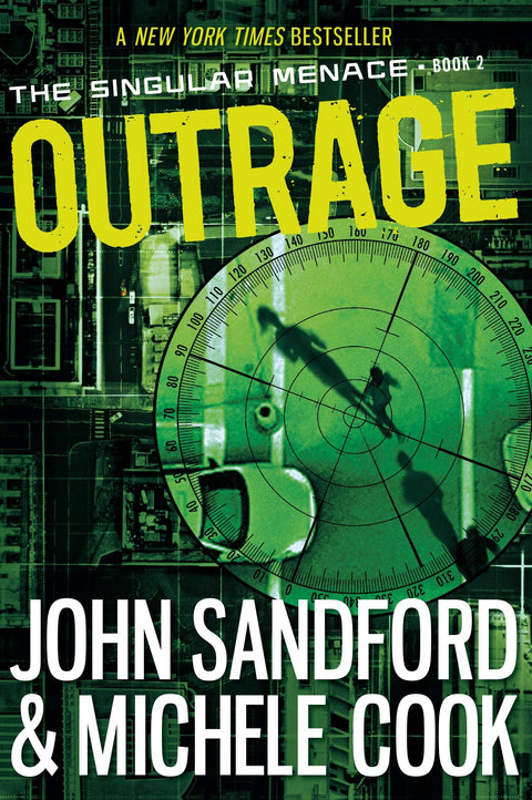 Outrage (La Menace singulière, 2)