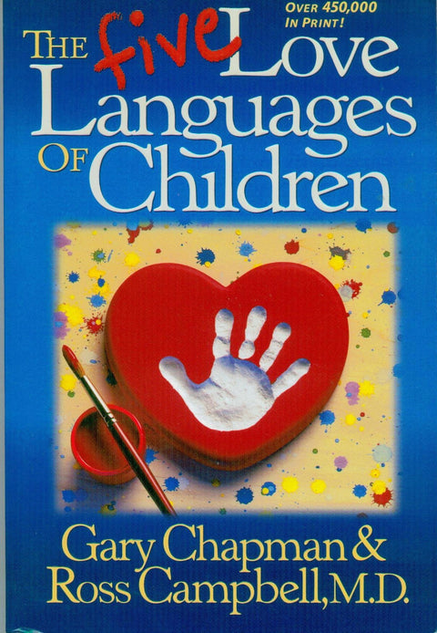 Five Love Languages Of Children, The