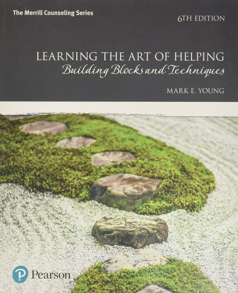 Learning the Art of Helping: Building Blocks and Techniques