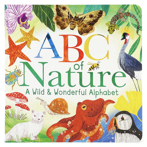 ABC of Nature: A Wild & Wonderful Alphabet
