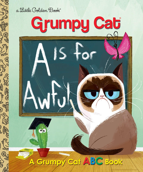 A comme Affreux : Un livre de l’alphabet avec Grumpy Cat (Grumpy Cat) (Petit livre doré)