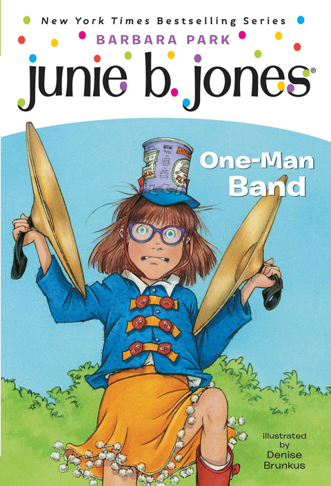 Junie B., élève de CP : Le musicien à un bras (Junie B. Jones) (Un livre de la collection Stepping Stone(TM))