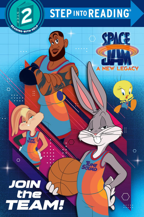 Rejoins l’équipe ! (Space Jam : Nouvelle Génération) (Step into Reading, étape 2)