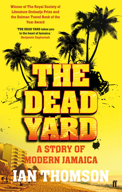 The Dead Yard : Contes de la Jamaïque moderne