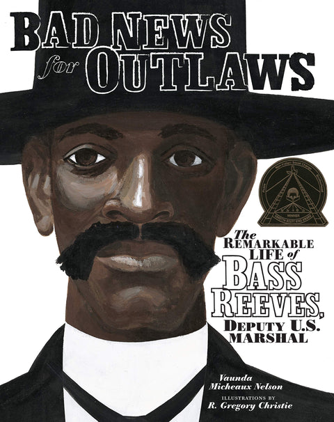 Mauvaises nouvelles pour les hors-la-loi : la vie remarquable de Bass Reeves, adjoint du maréchal des États-Unis