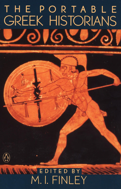 Les historiens grecs portatifs : L'essentiel d'Hérodote, Thucydide, Xénophon, Polybe