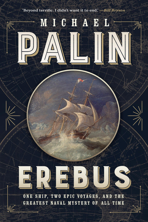 Erebus: un navire, deux voyages épiques et le plus grand mystère naval de tous les temps