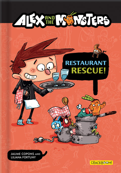 Roman graphique : Alex et les Monstres – Sauvetage au restaurant ! | Aventure en bande dessinée amusante pour les enfants de 6 à 10 ans | Tome 2 de la série Alex et les Monstres