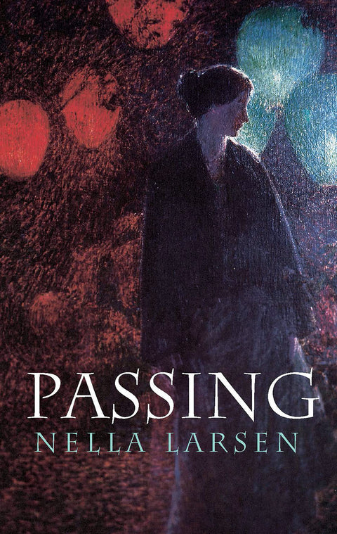 Passing (Dover Books sur la littérature et le théâtre)