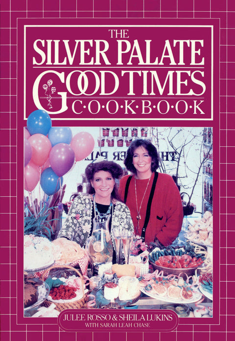 Le livre de recettes des bons moments de The Silver Palate