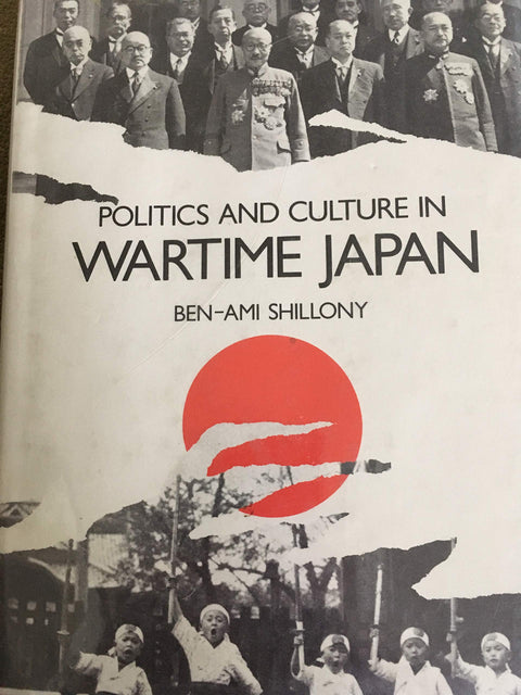 Politics and Culture in Wartime Japan