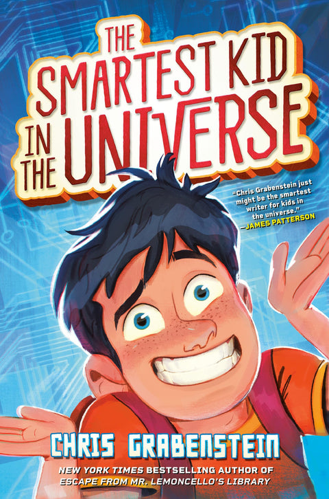 Le Garçon le plus intelligent de l'univers, Tome 1