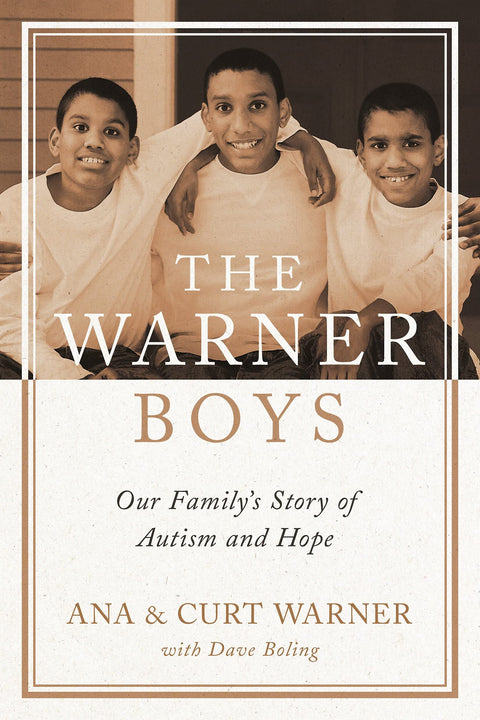 Les garçons Warner : l’histoire de notre famille, entre autisme et espoir