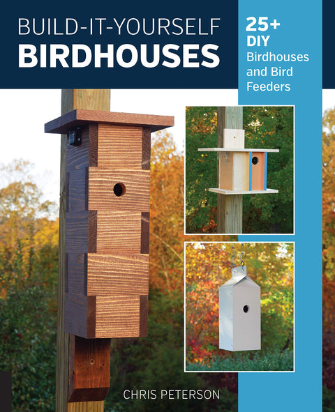 Nids à oiseaux à construire soi-même : plus de 25 nichoirs et mangeoires à fabriquer soi-même
