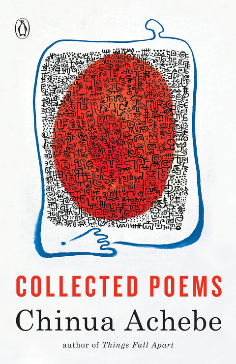 Chinua Achebe : Poèmes réunis