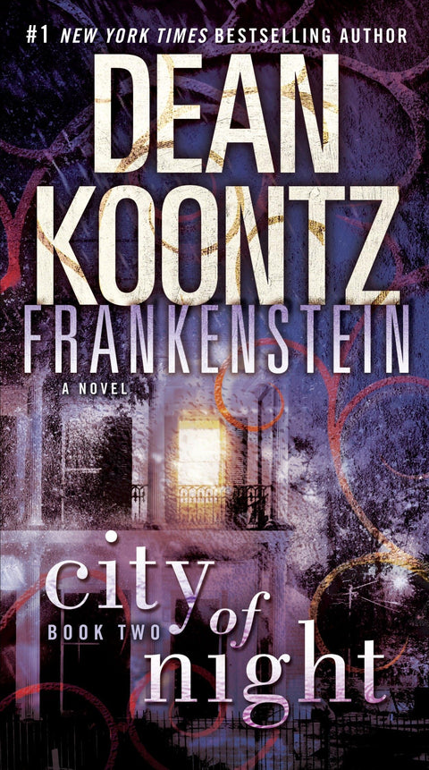 FRANKENSTEIN CITY OF NIGHT BK02: A Novel: 2 (Dean Koontz’s Frankenstein, 2)